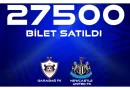 “Qarabağ” – “Nyukasl” matçına satılmış biletlərin sayı açıqlandı