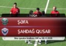 “Şəfa” – “Şahdağ Qusar” 1:0 - VİDEO