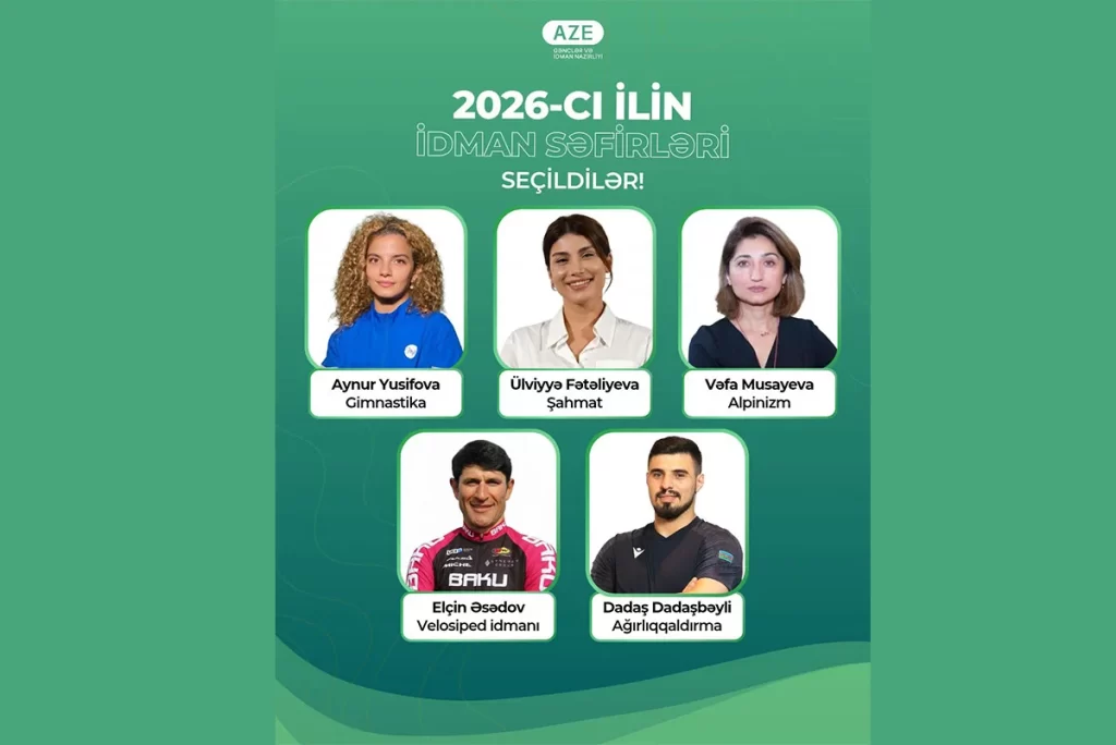 Azərbaycanın 2026-cı il üçün “İdman səfirləri” müəyyənləşdi