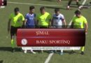 “Şimal” – “Bakı Sportinq” 1:0 - VİDEO