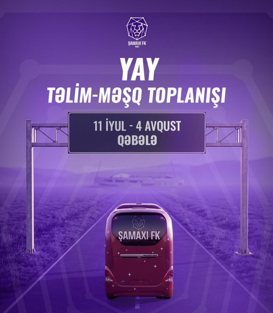 “Şamaxı”nın yay hazırlıq planı məlum oldu
