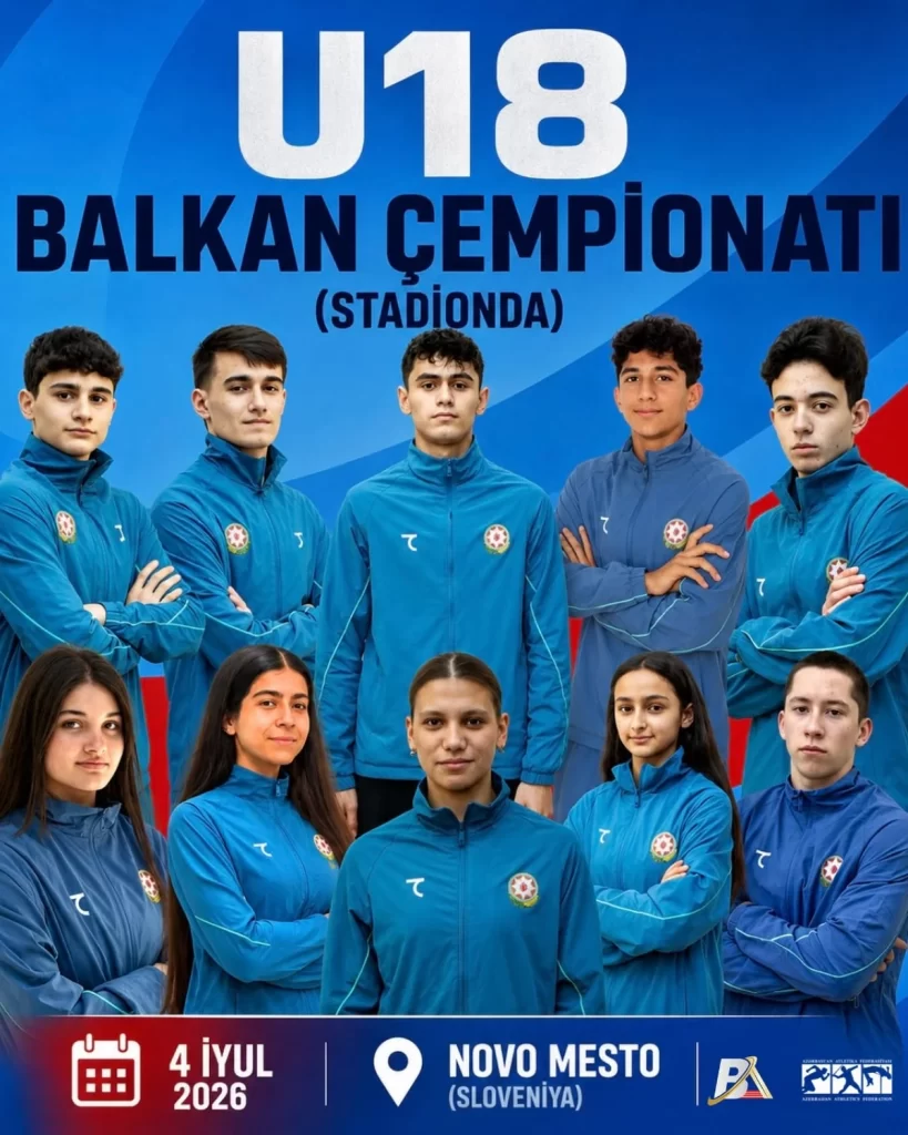 Azərbaycanın 10 atleti Balkan çempionatında mübarizə aparacaq
